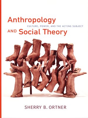 cover image of Anthropology and Social Theory